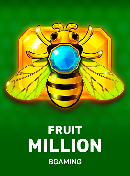 Fruit Million — AUS DER LOBBY