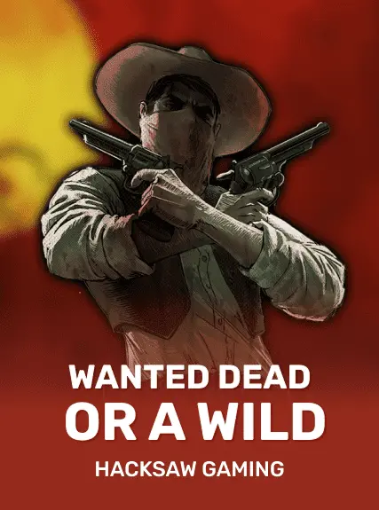 Wanted Dead or a Wild — AUS DER LOBBY